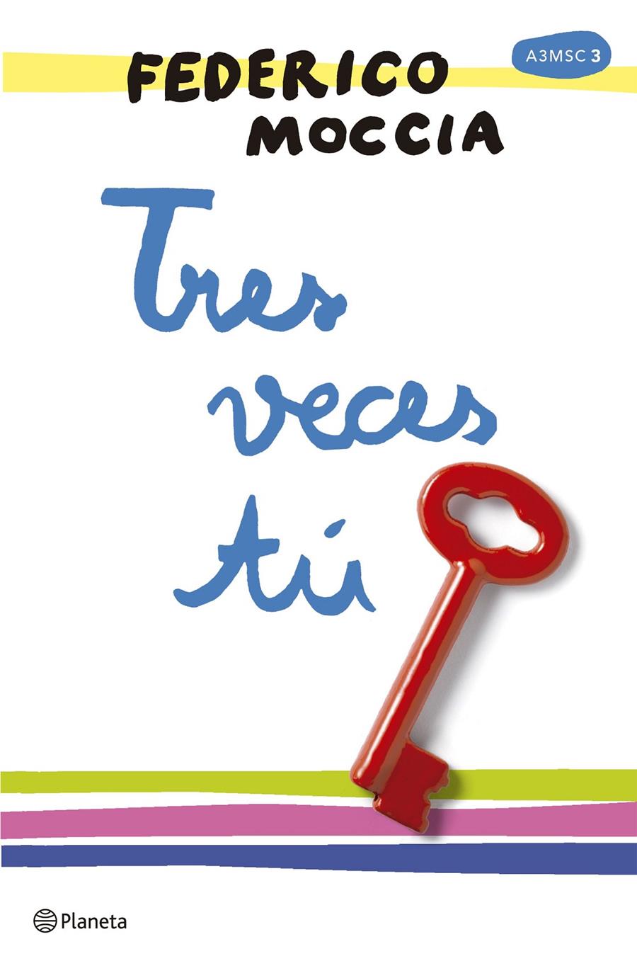 Tres veces tú | 9788408165996 | Moccia, Federico