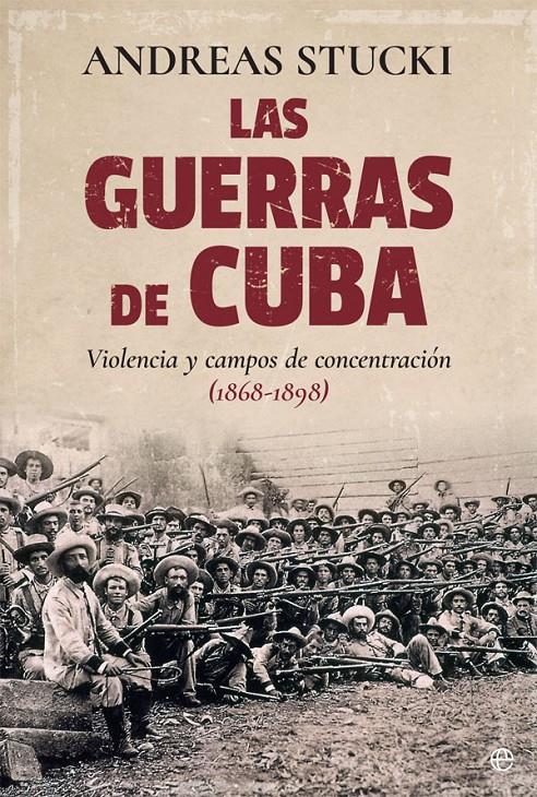 Las guerras de Cuba | 9788490608524 | Stucki, Andreas