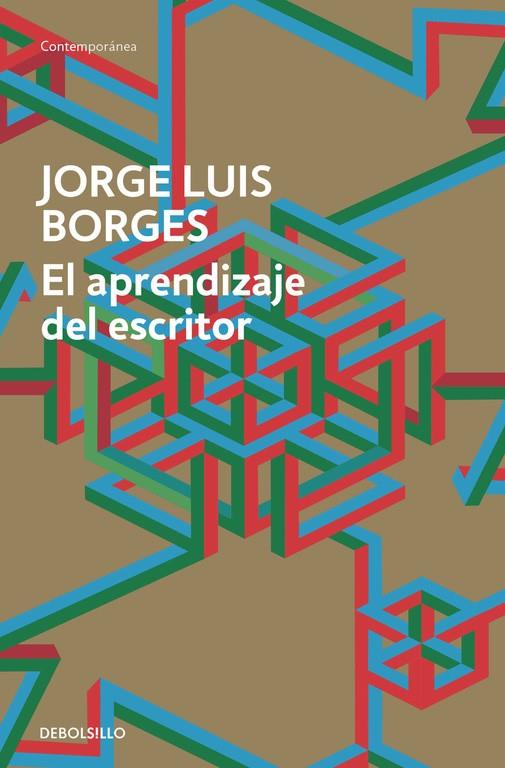 El aprendizaje del escritor | 9788490625569 | BORGES,JORGE LUIS