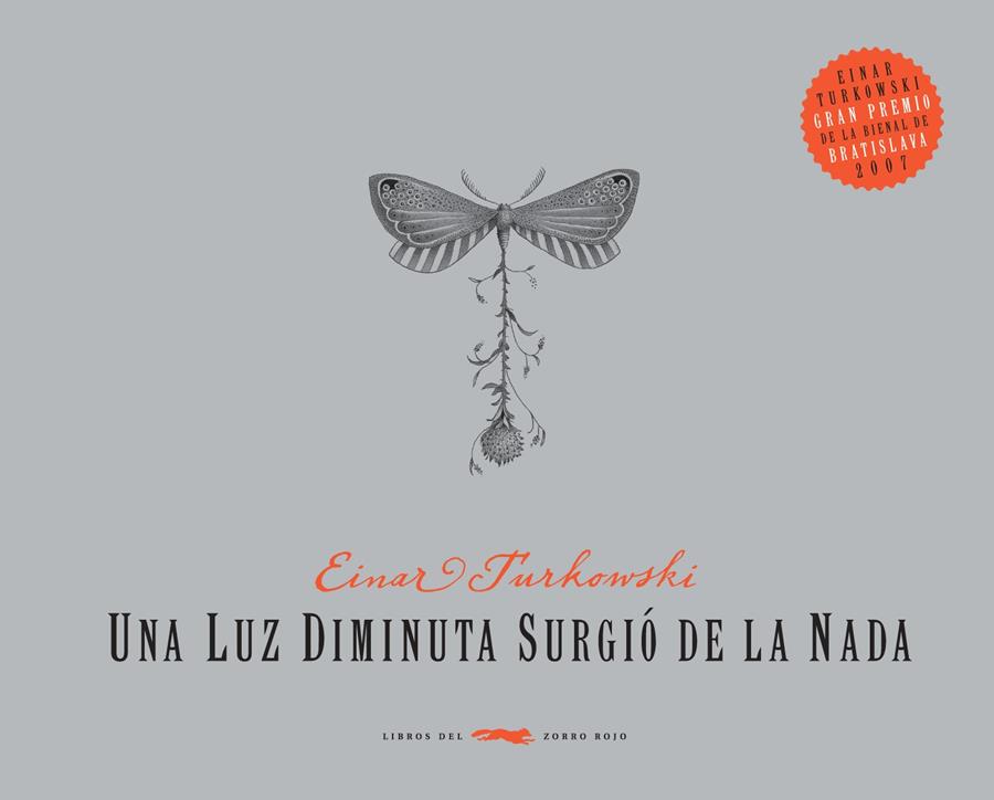 Una luz diminuta surgió de la nada | 9788492412280 | Turkowski, Einar