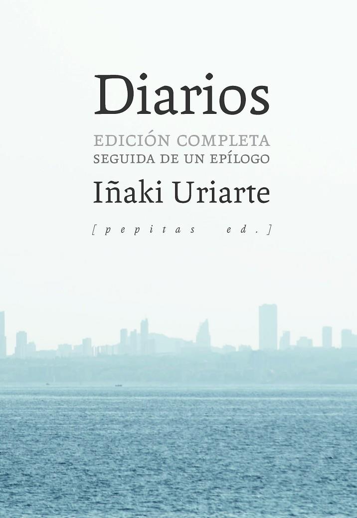 Diarios | 9788417386405 | Uriarte Cantolla, Iñaki