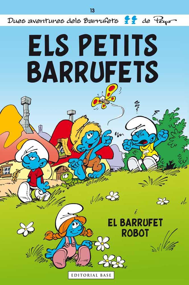 Els Petits Barrufets. i el Barrufet Robot | 9788415711520 | Culliford, Pierre (Peyo)