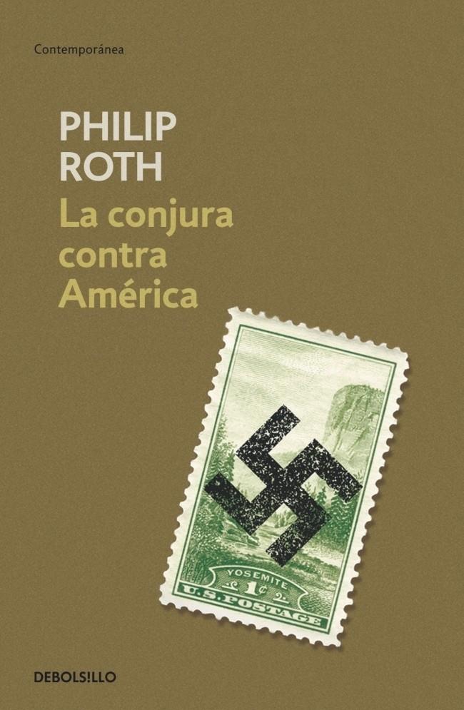 LA conjura contra América | 9788490321454 | ROTH,PHILIP