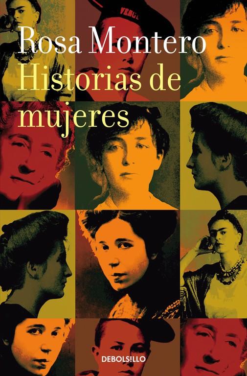 Historias de mujeres | 9788490629253 | MONTERO,ROSA