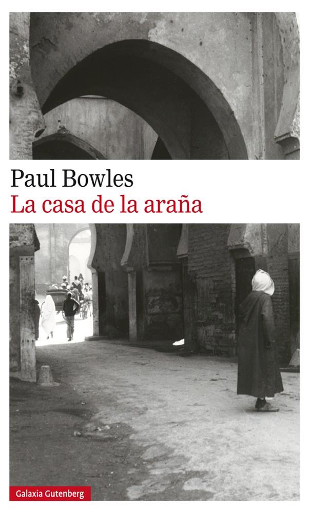 La casa de la araña | 9788417355821 | Bowles, Paul