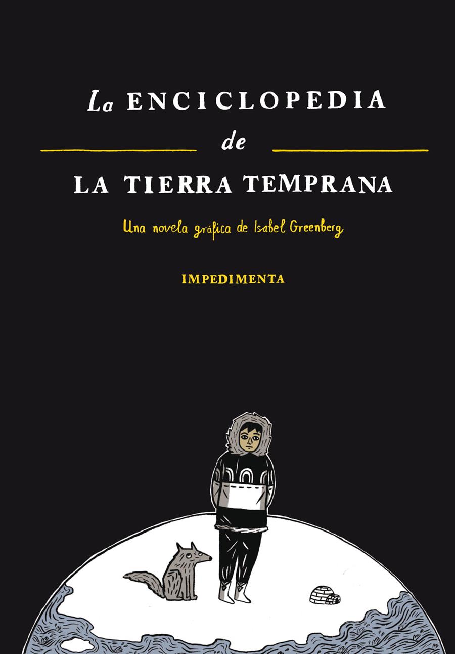 La Enciclopedia de la Tierra Temprana | 9788415979395 | Greenberg, Isabel