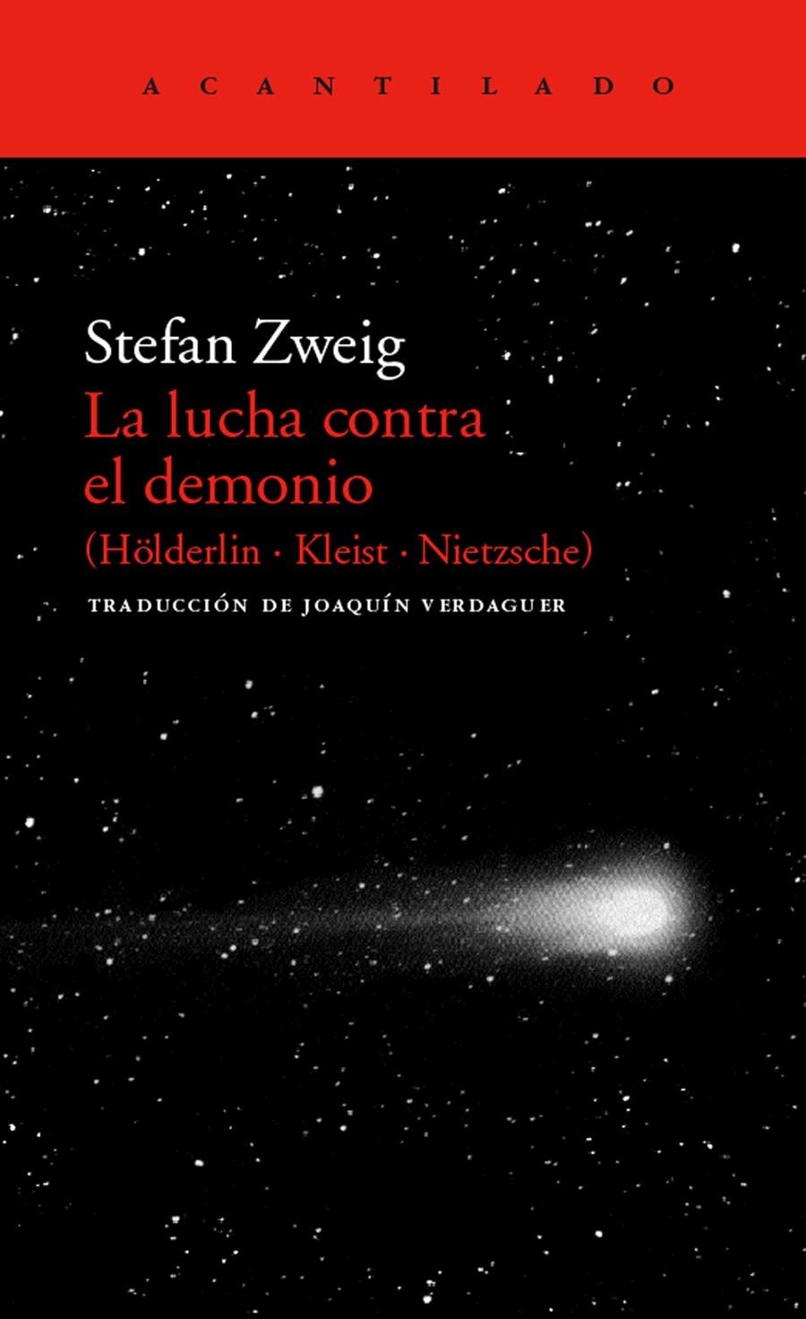 La lucha contra el demonio (Hölderlin - Kleist - Nietzsche) | 9788495359049 | Zweig, Stefan