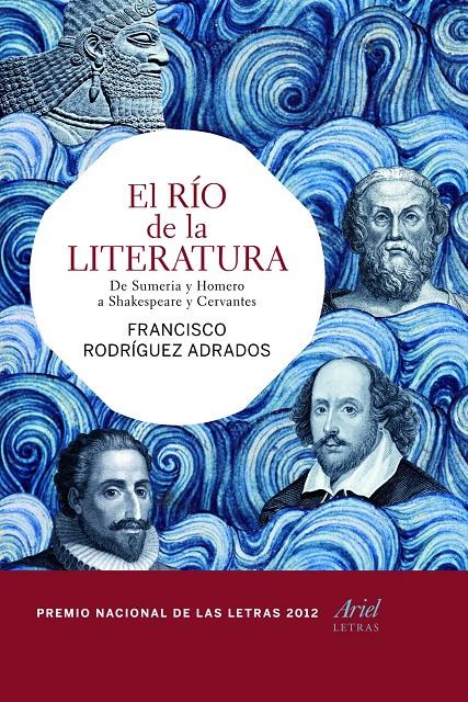 El río de la literatura | 9788434417328 | Rodríguez Adrados, Francisco 