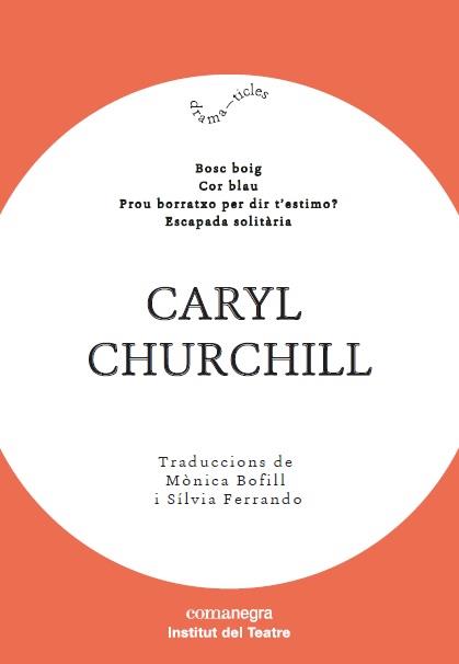 Caryl Churchill | 9788417188603 | Churchill, Caryl