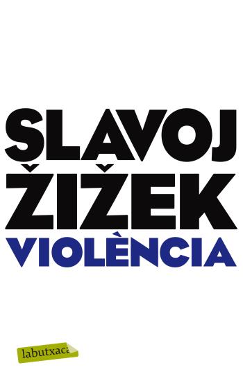 Violència | 9788499304052 | Zizek, Slavoj