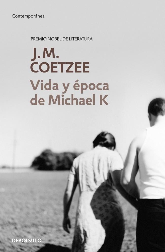 Vida y época de Michael K | 9788483463130 | Coetzee, J.M.