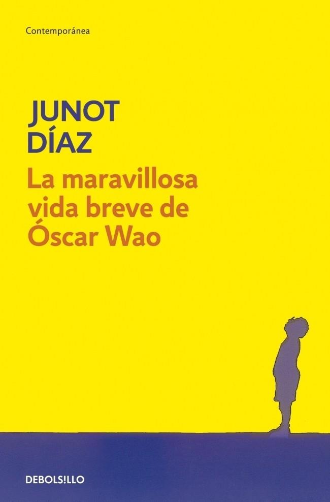 La maravillosa vida breve de Óscar Wao | 9788483466094 | Díaz, Junot