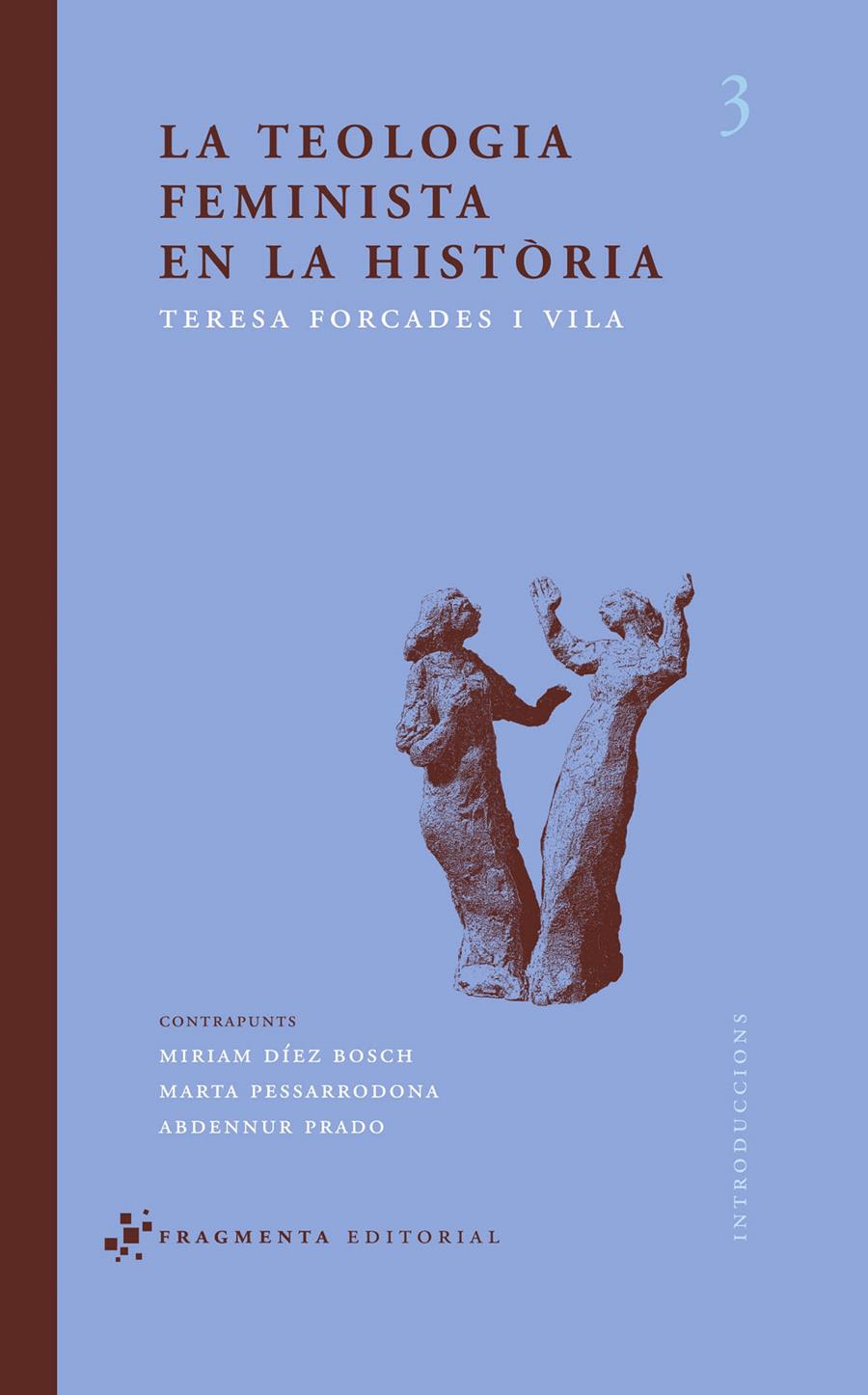 La teologia feminista en la història | 9788492416073 | Forcades i Vila, Teresa