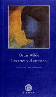 Las artes y el artesano | 9788496974555 | Wilde, Oscar