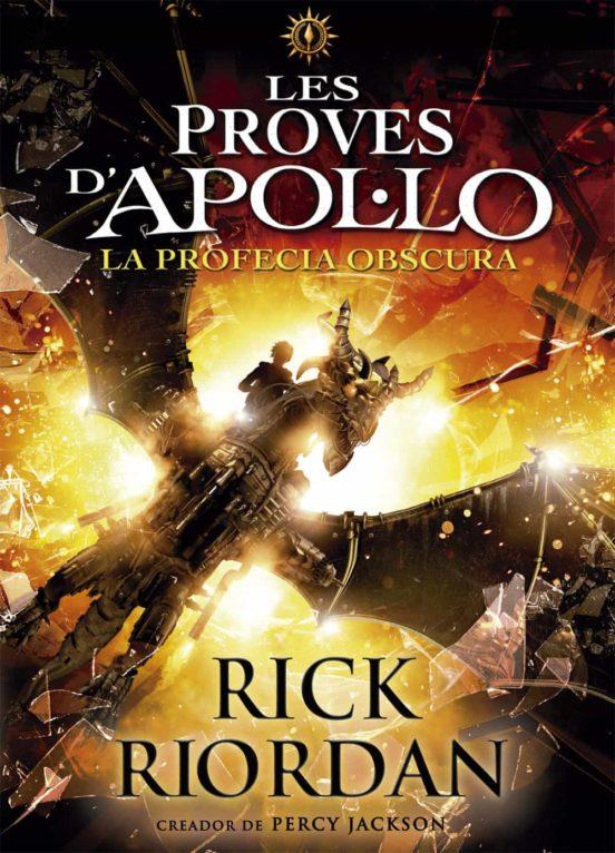 Les proves d'Apol·lo 2: La profecia obscura | 9788424661717 | Riordan, Rick