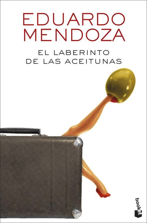 El laberinto de las aceitunas | 9788432239984 | Mendoza, Eduardo