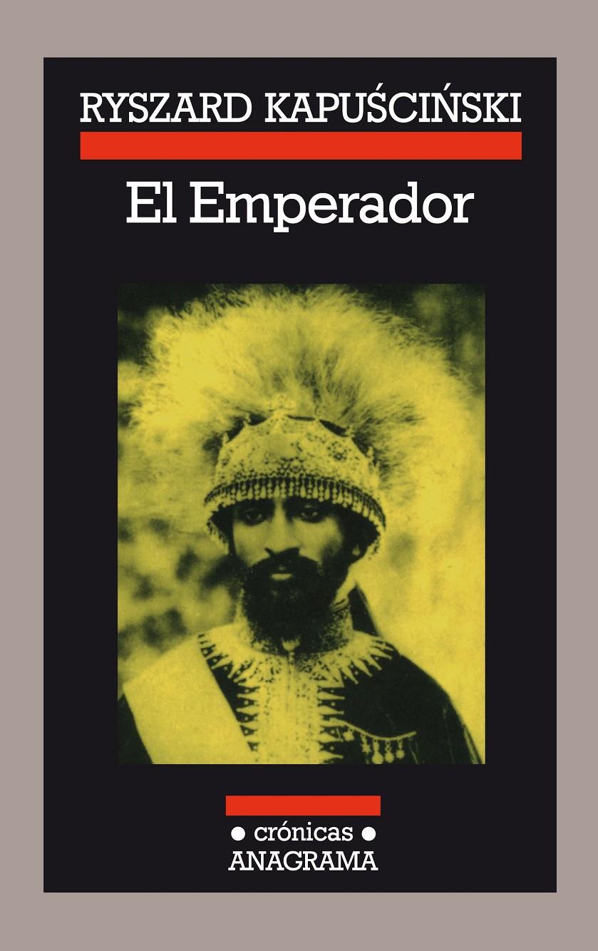 El Emperador | 9788433925145 | Kapuscinski, Ryszard