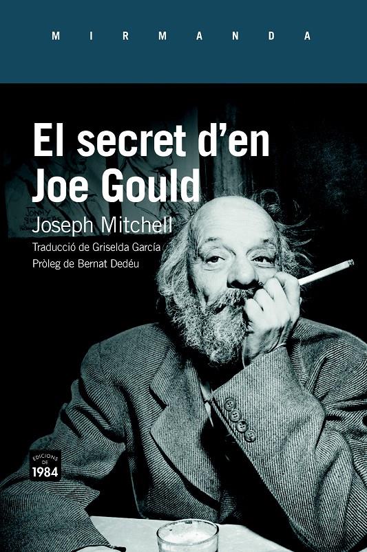 El secret d'en Joe Gould | 9788416987382 | Mitchell, Joseph