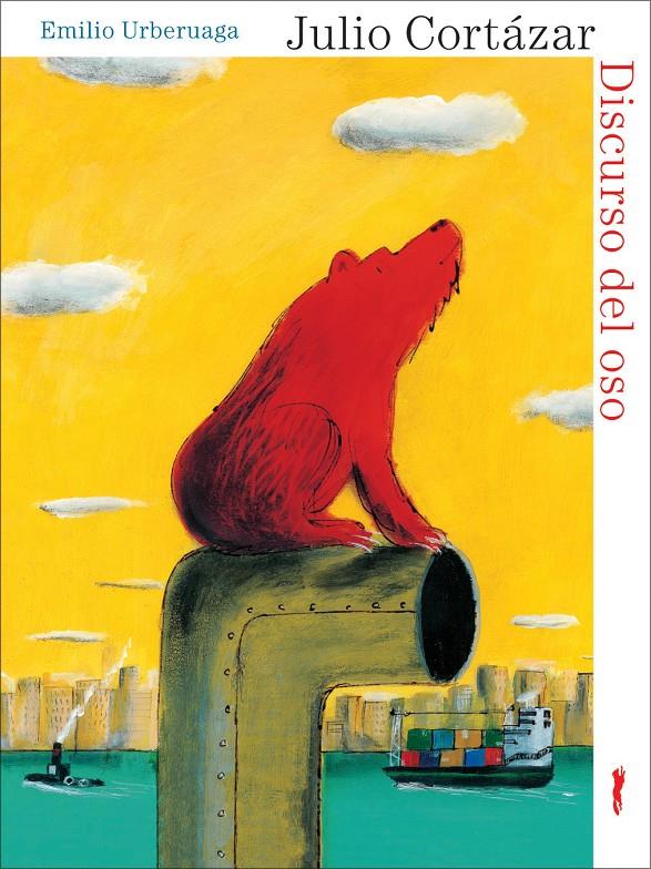 El discurso del oso | 9788496509801 | Cortázar, Julio