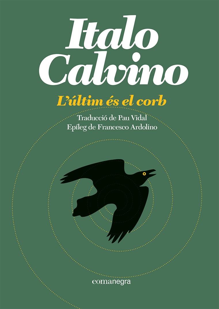 L'últim és el corb | 9788419590473 | Calvino, Italo