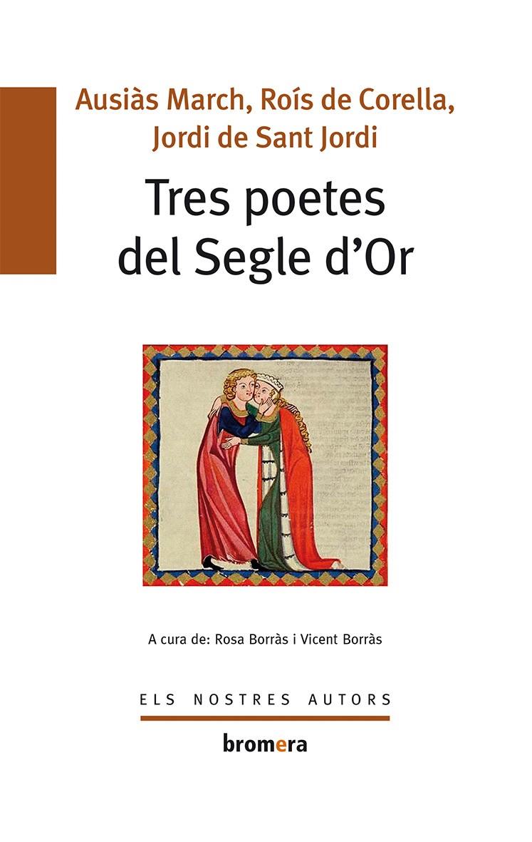 Tres poetes del Segle d'Or | 9788490262405 | Borràs Castanyer, Vicent/Borràs Cantanyer, Rosa