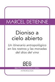 Dioniso a cielo abierto | 9788497845137 | Detienne, Marcel