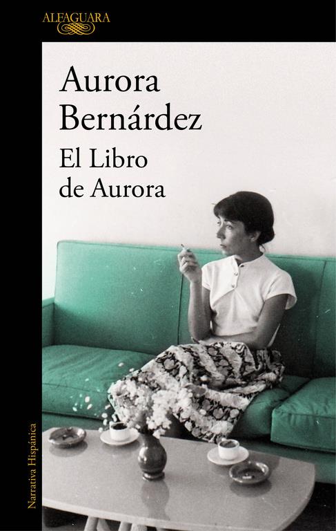 El libro de Aurora | 9788420427928 | Aurora Bernárdez