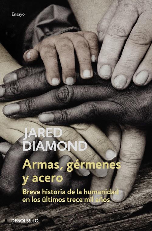 Armas, gérmenes y acero | 9788483463260 | DIAMOND, JARED