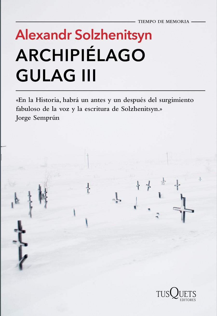 Archipiélago Gulag III | 9788490661826 | Alexandr Solzhenitsyn