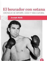 El boxeador con sotana | 9788412783063 | Roth, Joseph