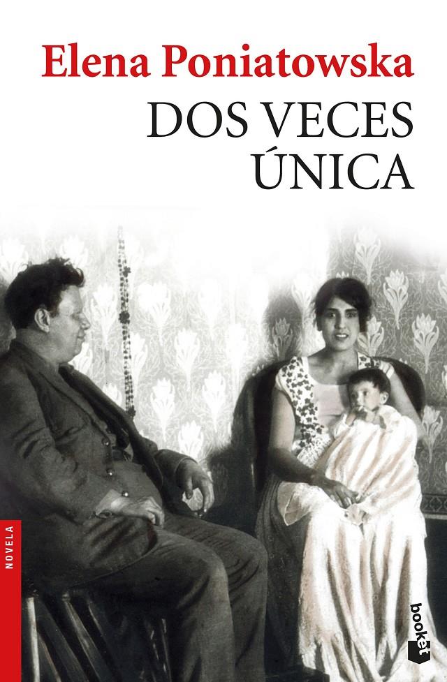 Dos veces única | 9788432233340 | Poniatowska, Elena