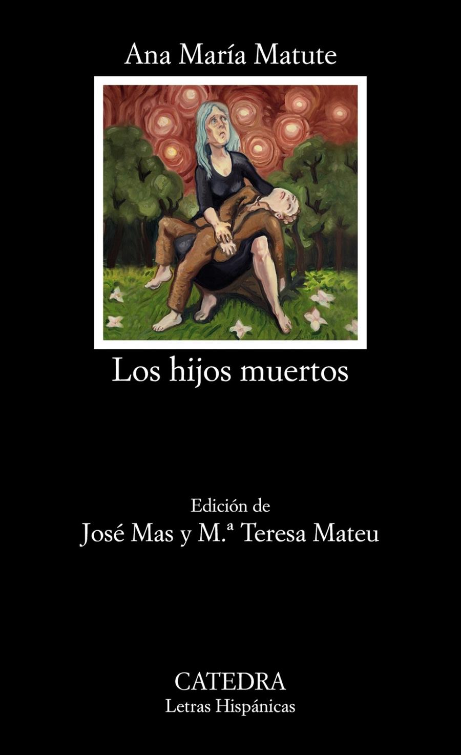 Los hijos muertos | 9788437635651 | Matute, Ana María