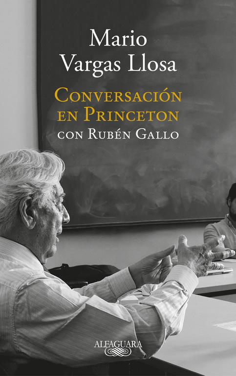 Conversación en Princeton | 9788420431789 | Mario Vargas Llosa/Ruben Gallo