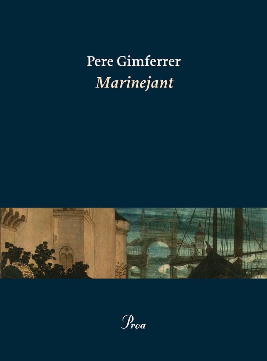 Marinejant | 9788475885865 | Pere Gimferrer