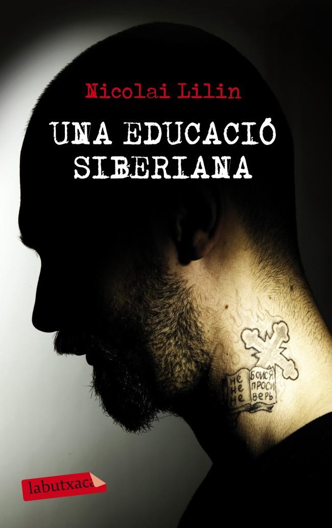 Una educació siberiana | 9788499306001 | Lilin, Nikolai