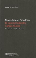 principi federatiu i altres textos/El | 9788439389491 | Proudhon , Pierre-Joseph