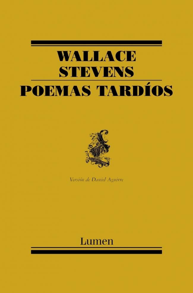 Poemas tardíos | 9788426417510 | STEVENS,WALLACE