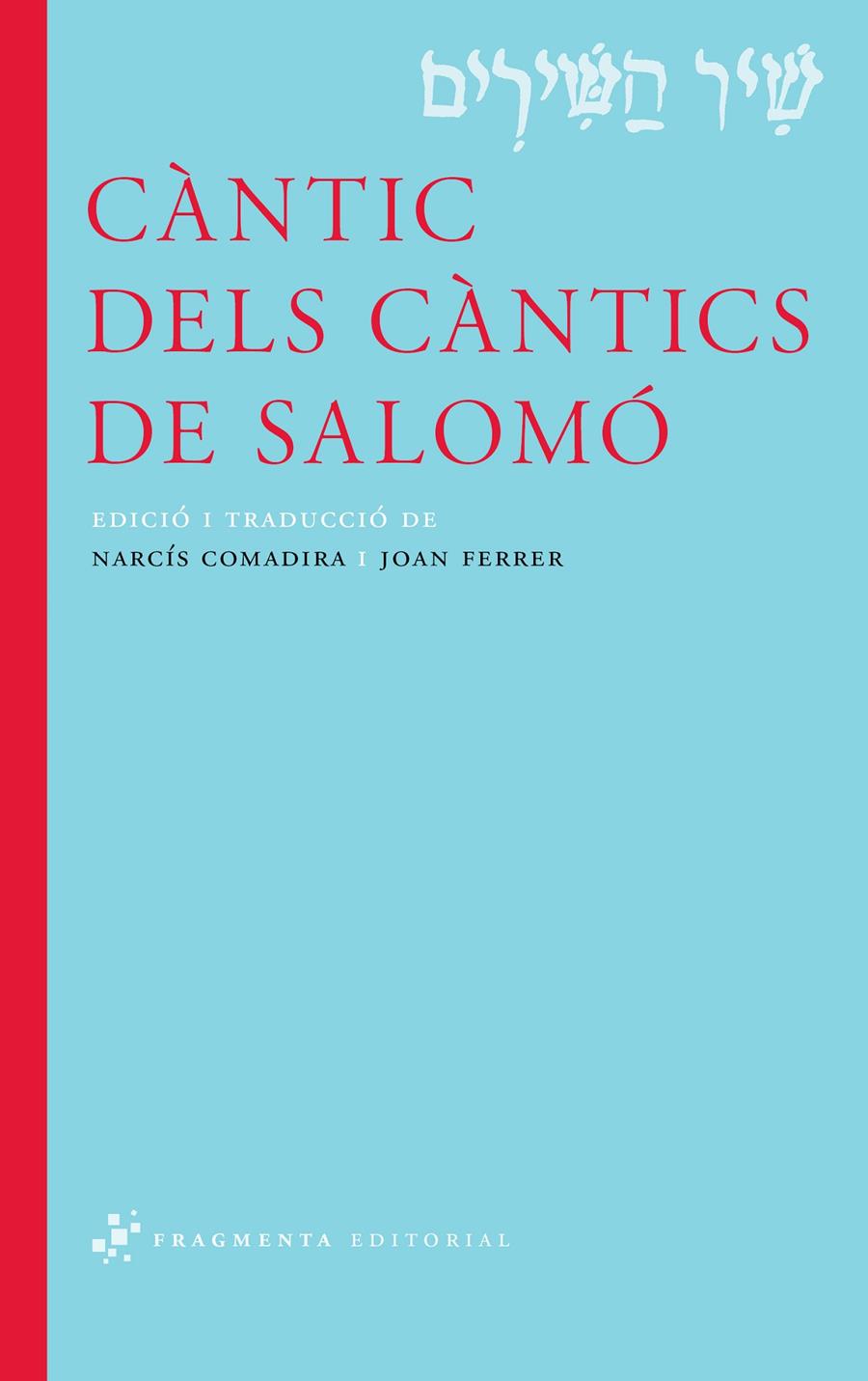 Càntic dels Càntics de Salomó | 9788492416738 | Comadira, Narcís (ed.)