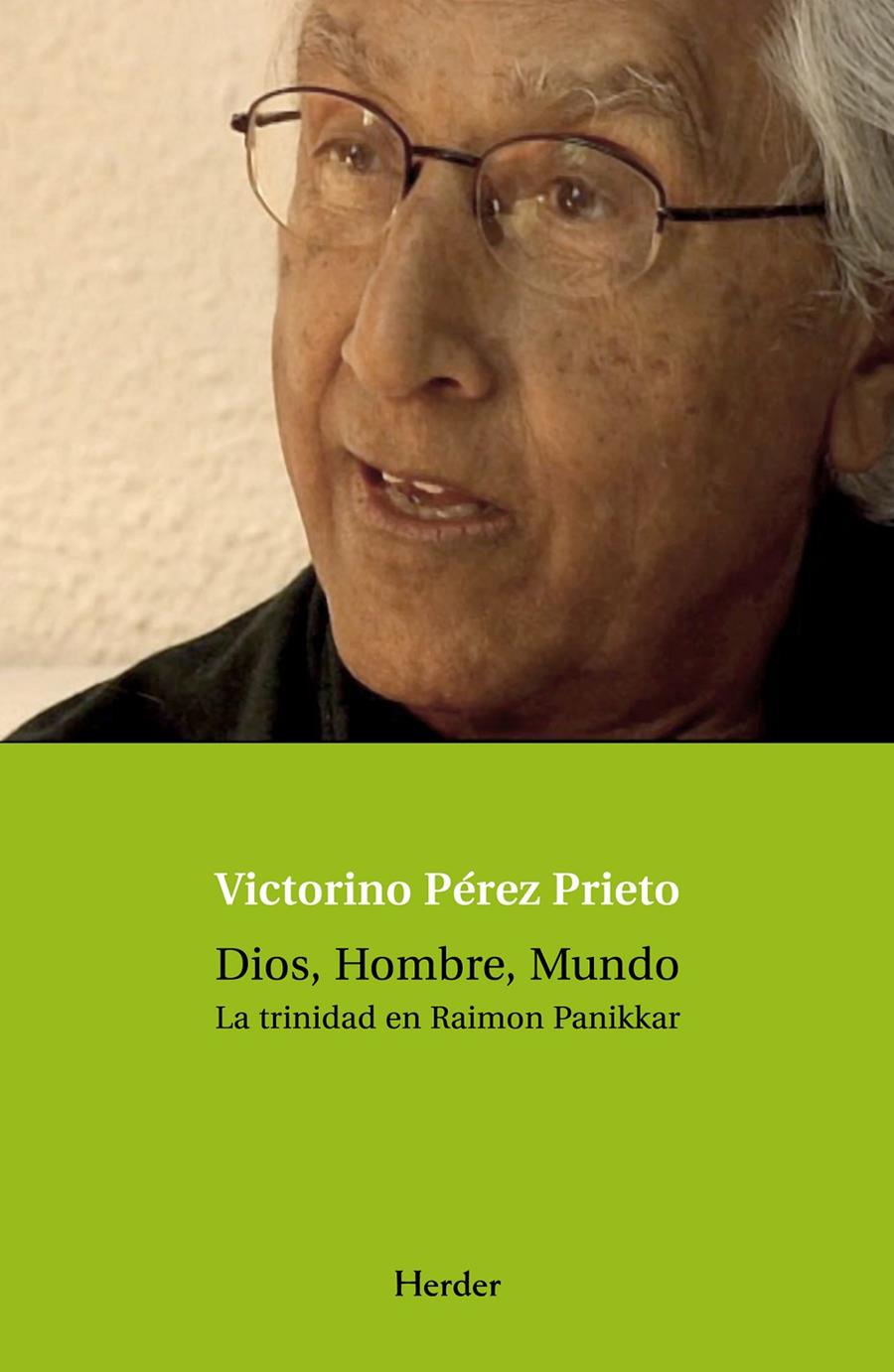 Dios, Hombre, Mundo | 9788425425752 | Pérez Prieto, Victorino