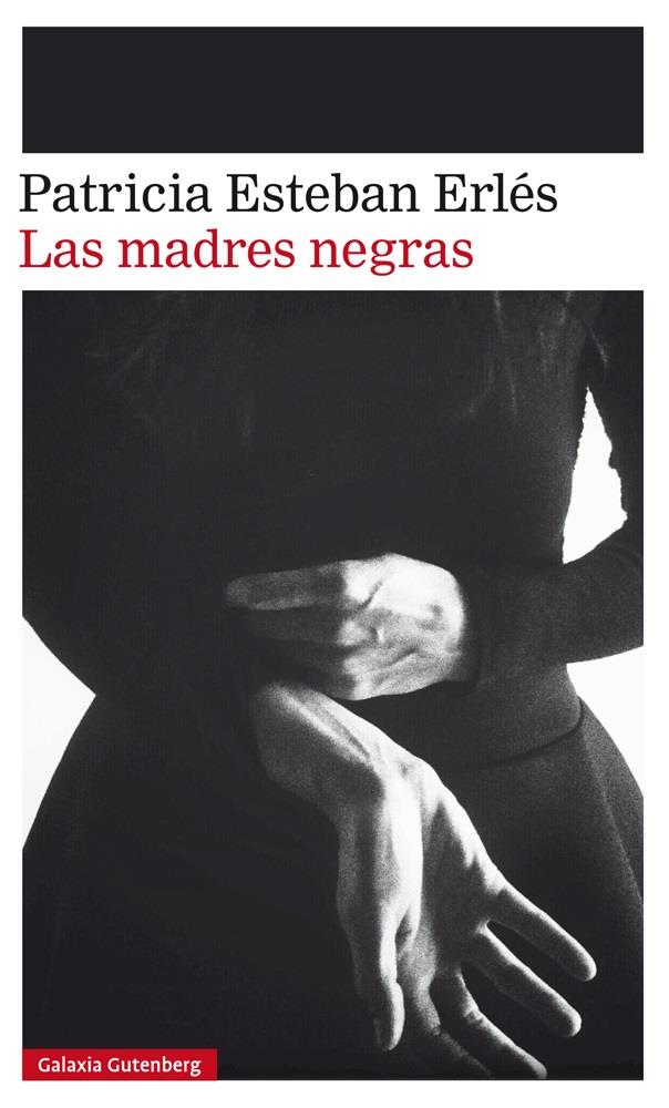 Las madres negras | 9788417088828 | Esteban Erlés, Patricia