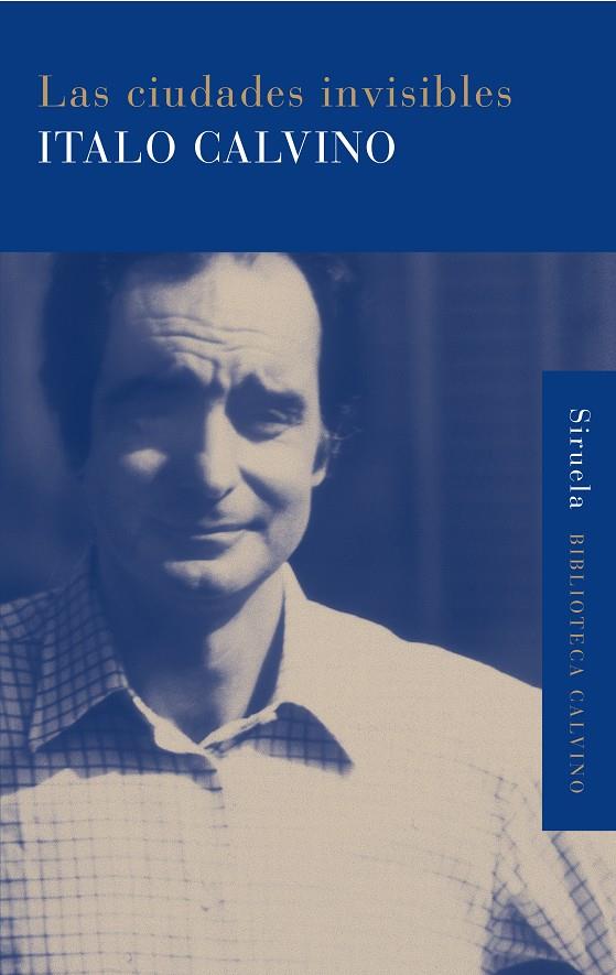 Las ciudades invisibles | 9788478444151 | Calvino, Italo