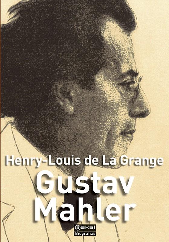 Gustav Mahler | 9788446039549 | De la Grange, Henry-Louis