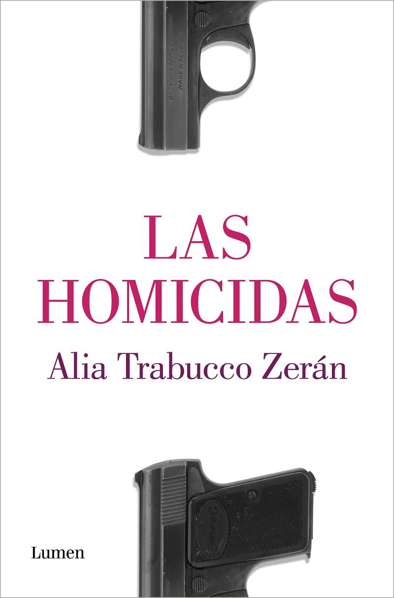 Las homicidas | 9788426407573 | Trabucco Zerán, Alia