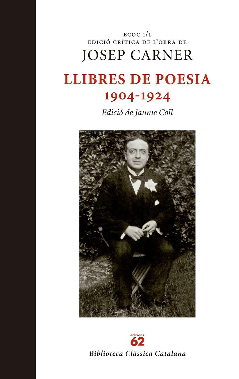 Llibres de poesia 1904-1924 (ECOC 1/1) | 9788429759884 | Josep Carner Puigoriol