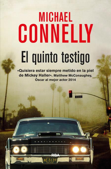 El quinto testigo | 9788490564493 | CONNELLY , MICHAEL