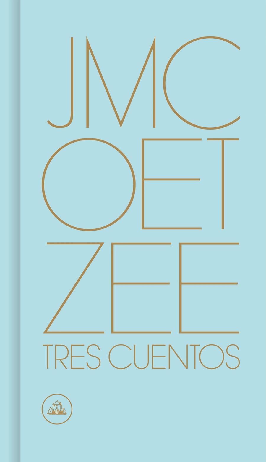 Tres cuentos | 9788439734192 | Coetzee, J.M.