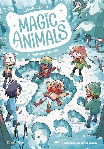 Magic Animals 4. El monstre dels gels | 9788413896908 | Isern, Susanna/Torras Dalmau, Carles