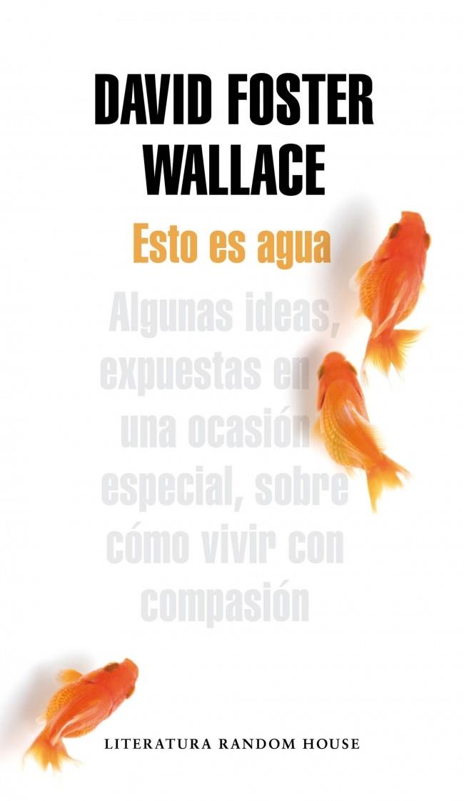 Esto es agua | 9788439729396 | WALLACE,DAVID FOSTER