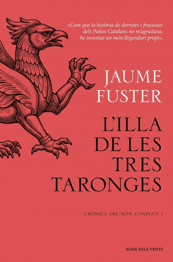 L'Illa de les Tres Taronges (Crònica del Món Conegut I) | 9788419756244 | Fuster, Jaume