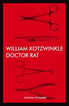 Doctor Rat | 9788417978860 | Kotzwinkle, William